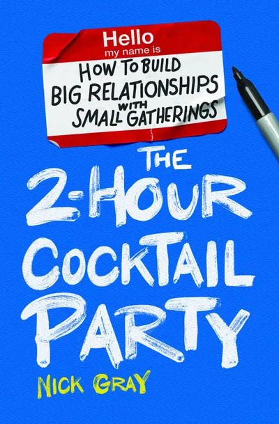 The 2-Hour Cocktail Party